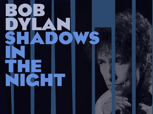 Bob Dylan - Shadows In The Night