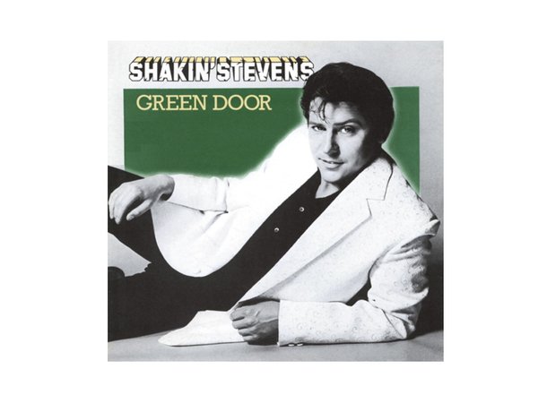 Green Door Shakin Stevens 1981 Every Song We Could